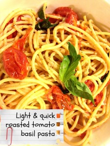 Roasted tomato basil pasta adapted from Cooking Light Magazine
